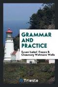 Grammar and Practice