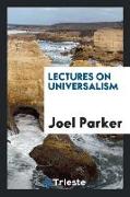 Lectures on Universalism