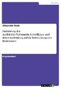 Einführung der Antibiotika-Verbrauchs-Surveillance und deren Auswirkung auf die Entwicklung von Resistenzen
