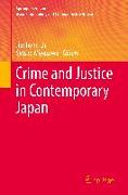 Crime and Justice in Contemporary Japan