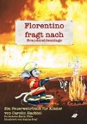 Florentino fragt nach - Brandmeldeanlage
