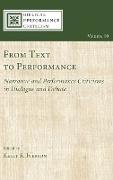 From Text to Performance