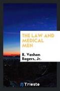 The Law and Medical Men