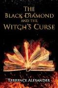 The Black Diamond and the Witch's Curse