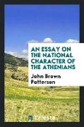 An Essay on the National Character of the Athenians