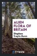 Alien Flora of Britain