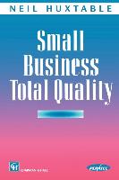 Small Business Total Quality