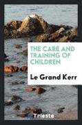 The Care and Training of Children