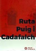 Ruta Puig i Cadafalch