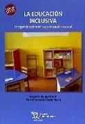 La educación inclusiva : perspectiva histórica y situación actual