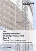 BIM - Building Information Modeling I Management - Band 2