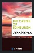 The Castes of Edinburgh