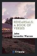 Rehearsals: A Book of Verses