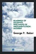 Readings of Students. Specimens of Argumentation