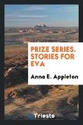 Prize Series. Stories for Eva