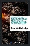 Books on Egypt and Chaldaea. Vol. XXII. Of the Series. The Egyptian Heaven and Hell. Vol. III. The Contents of the Books of The Other World Described and Compared, and Index