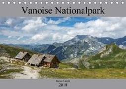 Vanoise Nationalpark (Tischkalender 2018 DIN A5 quer)