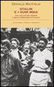 Stalin e i suoi boia. Un'analisi del regime e della psicologia stalinisti