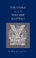 Story of the Tyneside Scottish