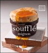 Soufflé mignon