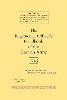 Regimental Officer OS Handbook of the German Army 1943