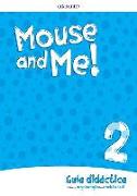 Mouse and Me!: Level 2: Teachers Book Spanish Language Pack