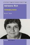 Adrienne Rich: Challenging Authors