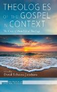 Theologies of the Gospel in Context