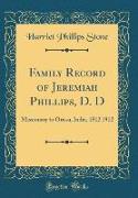 Family Record of Jeremiah Phillips, D.D., Missionary to Orissa, India