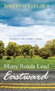 Many Roads Lead Eastward