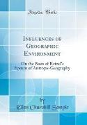 Influences of Geographic Environment
