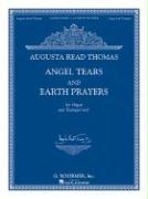 Angel Tears and Earth Prayers: For Organ and Trumpet in C (or Flute, Oboe, Clarinet)