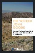 The Wicked John Goode