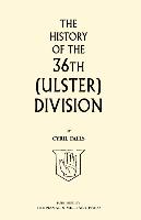 History of the 36th (Ulster) Division