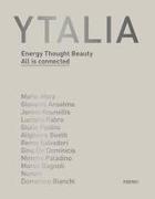 Ytalia: Energy Thought Beauty. All Is Connected