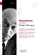 Miscellanea : escrits de Mompou = Mompou's texts = escritos de Mompou