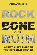 Rock, Bone, and Ruin