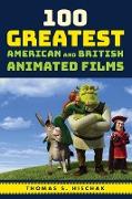100 Greatest American and British Animated Films
