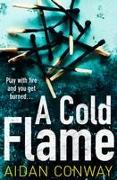 A COLD FLAME