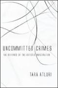 Uncommitted Crimes: The Defiance of the Artistic Imagi/Nation