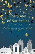 The Street of Butterflies