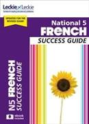 National 5 French Success Guide