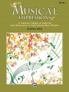 Musical Impressions, Bk 2: 11 Solos in a Variety of Styles for Late Elementary to Early Intermediate Pianists