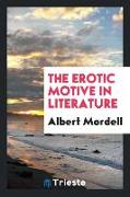 The Erotic Motive in Literature