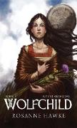 Wolfchild: Book One - A Year and a Day