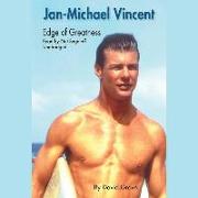 Jan-Michael Vincent: Edge of Greatness