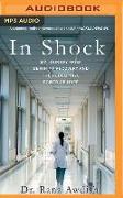 In Shock: My Journey from Death to Recovery and the Redemptive Power of Hope