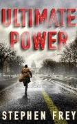 Ultimate Power: A Thriller