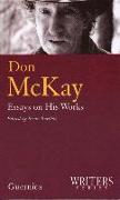 Don McKay -- Essays on His Works