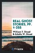 Real Ghost Stories, pp. 1-255